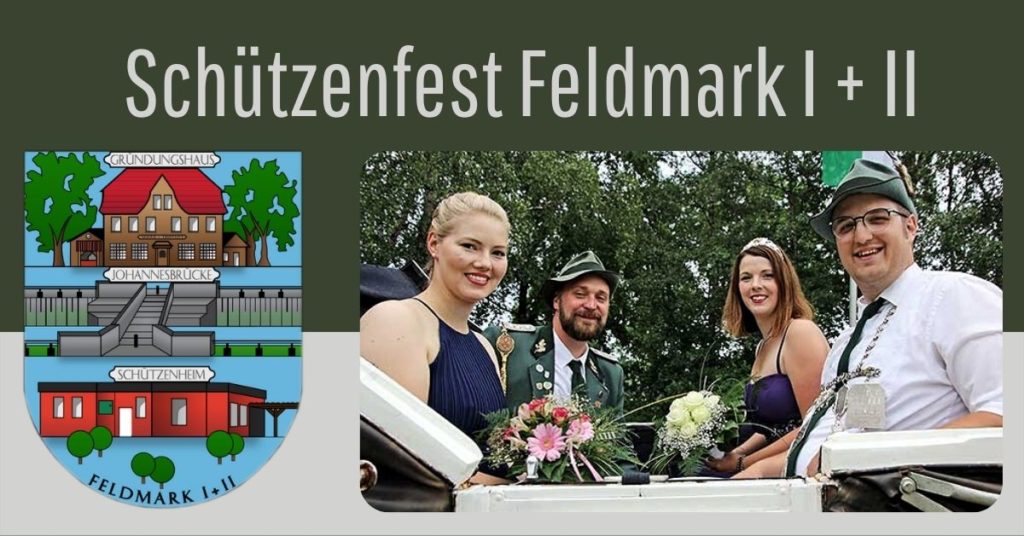 Beitragsbild Schützenfest Feldmark