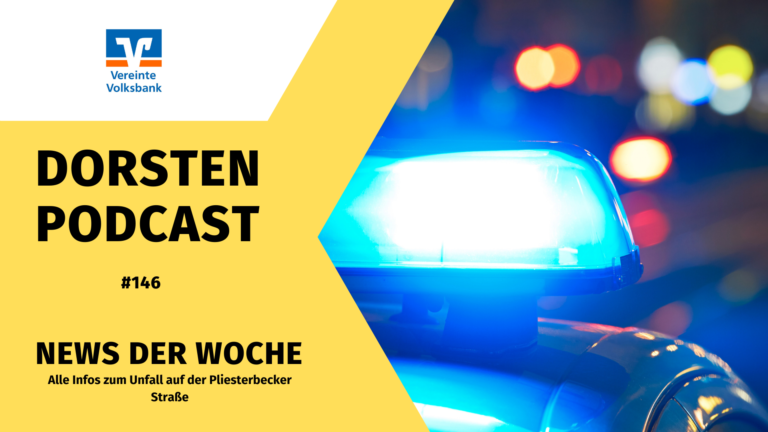 #146 News der Woche: Auto kracht in Hauswand, Deutener Tennisnachwuchs für Nationalmannschaft nominiert und 1. Dorstener 24-Stundenlauf steht in den Startlöchern