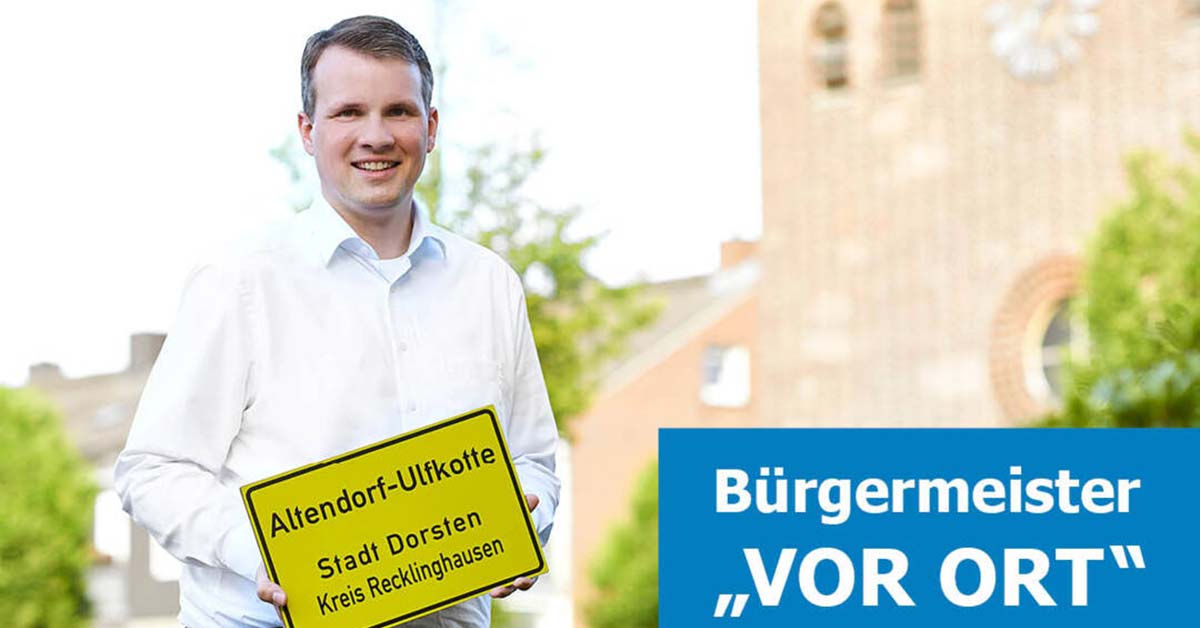 Bürgermeister vor Ort Altendorf Ulfkotte Tönsholt