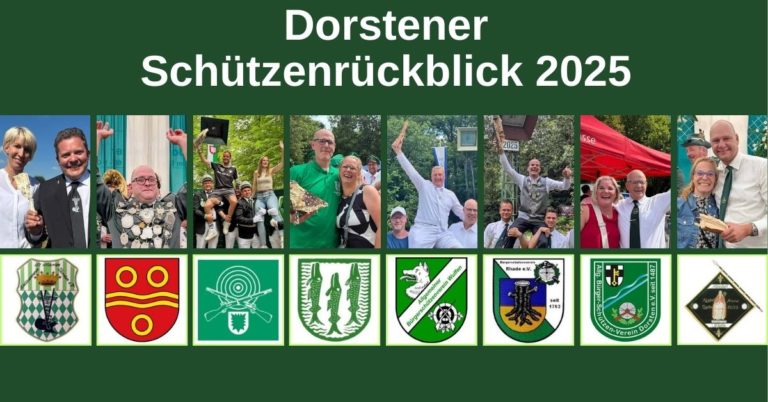 Dorstener Schützenrückblick 2025