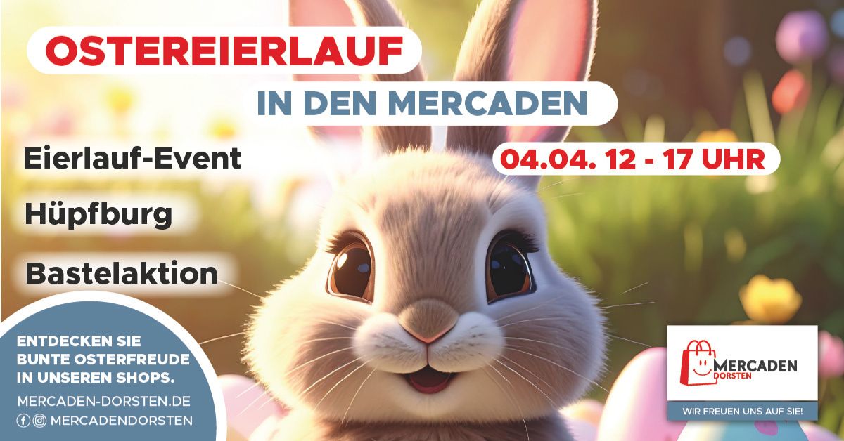Ostereierlauf in den Mercaden Dorsten mit Familienprogramm und Osterhase