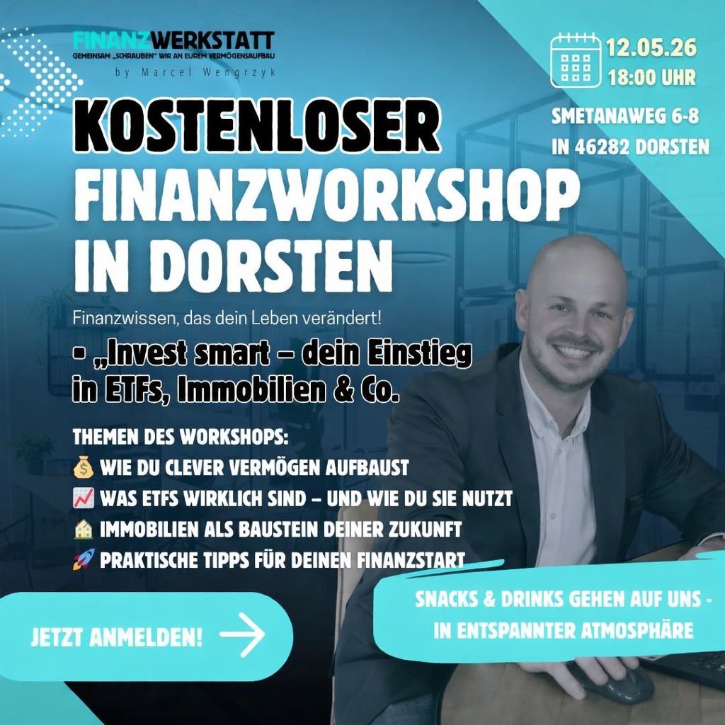 Flyer zum kostenlosen Finanzworkshop mit Marcel Wengrzyk am 12. Mai 2026 in Dorsten zu ETFs, Immobilien und Vermögensaufbau
